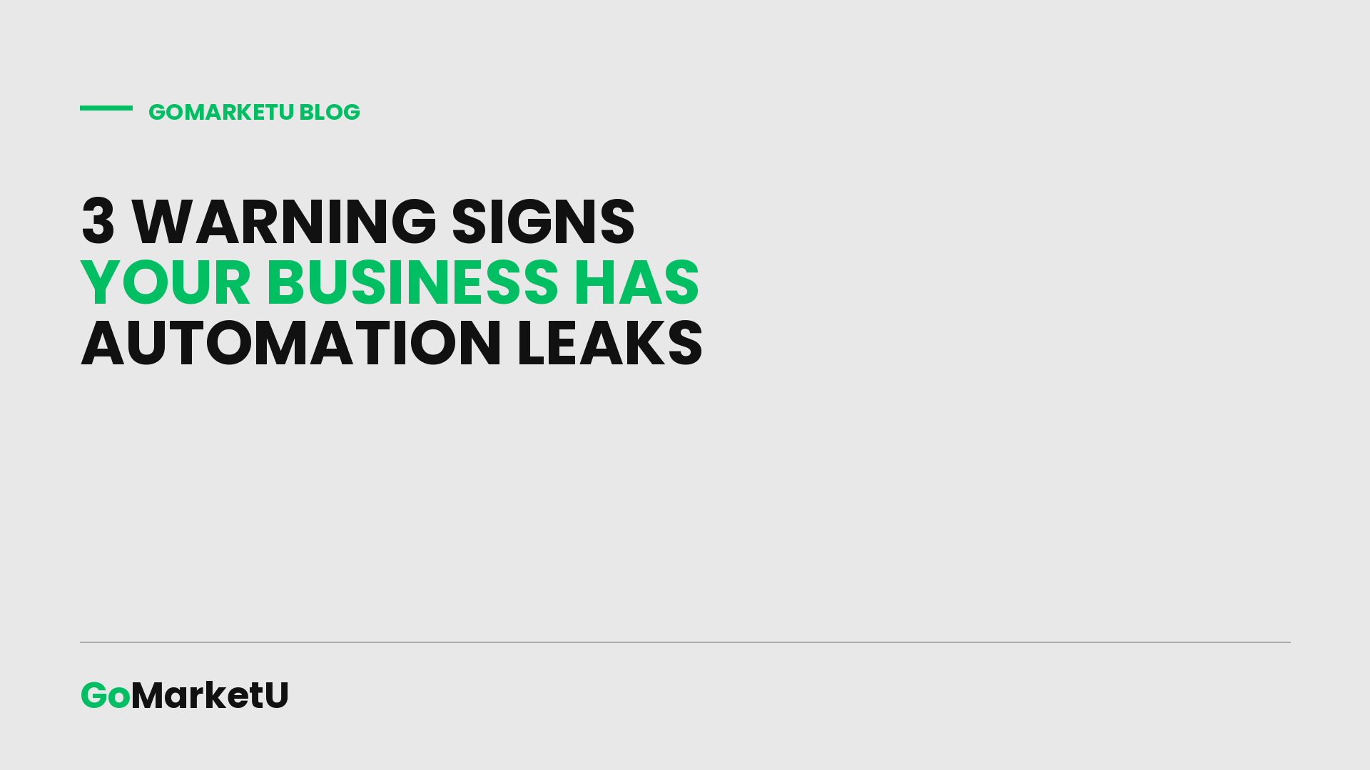 3 Warning Signs Your Business Has Automation Leaks