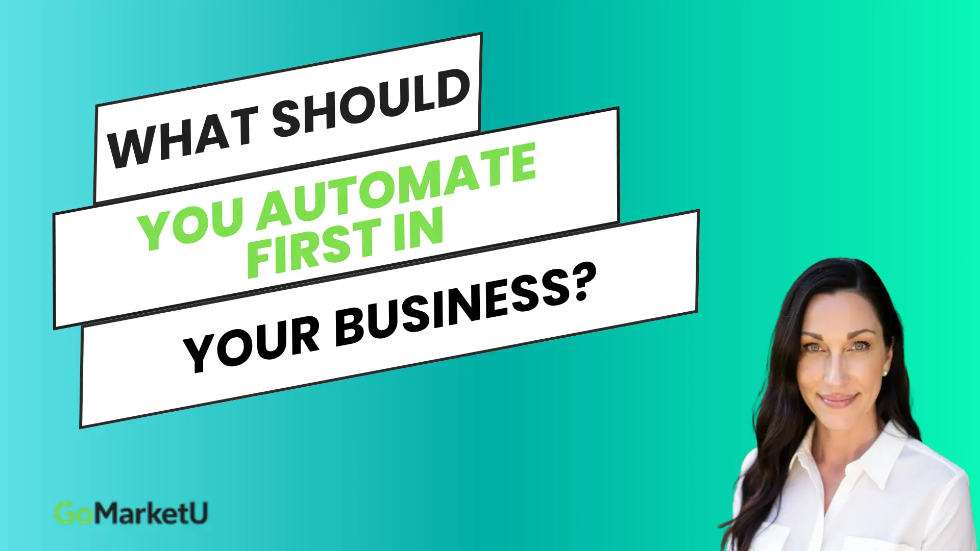 What Should You Automate First in Your Business?